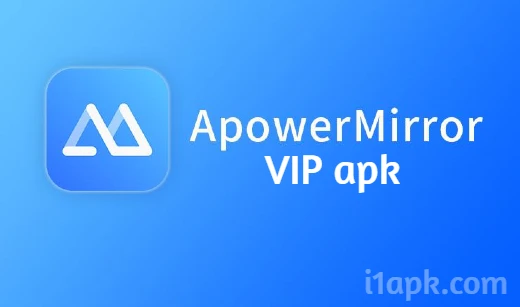 ApowerMirror VIP apk free download