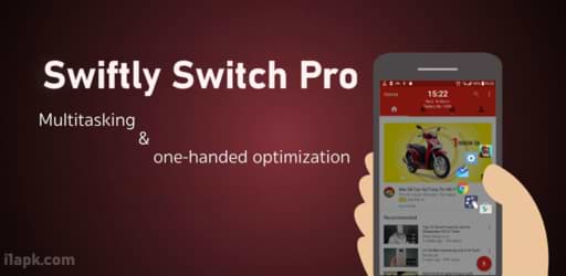 Swiftly Switch Paid APK Download